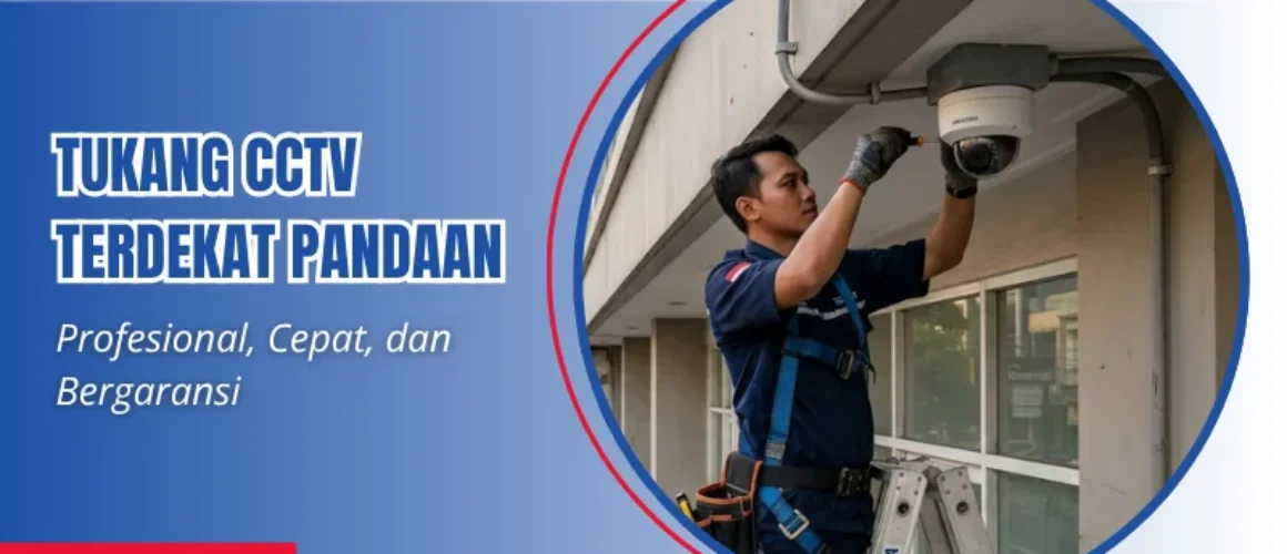 Tukang CCTV Terdekat Pandaan