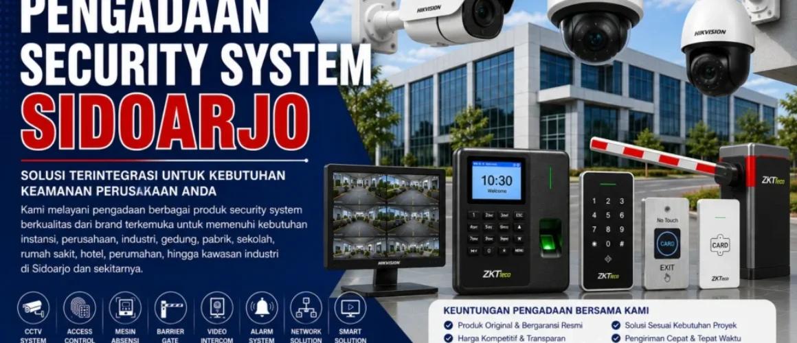pengadaan-security-system-sidoarjo