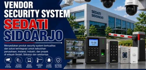 vendor-security-system-sedati-sidoarjo