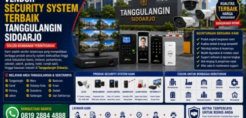 vendor-security-system-terbaik-tanggulangin-sidoarjo
