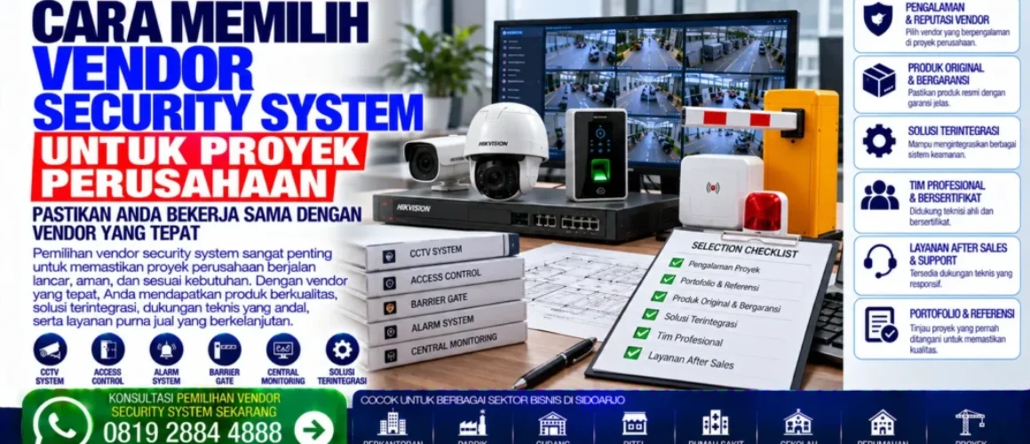 cara-memilih-vendor-security-system-untuk-proyek-perusahaan