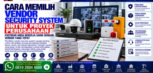 cara-memilih-vendor-security-system-untuk-proyek-perusahaan