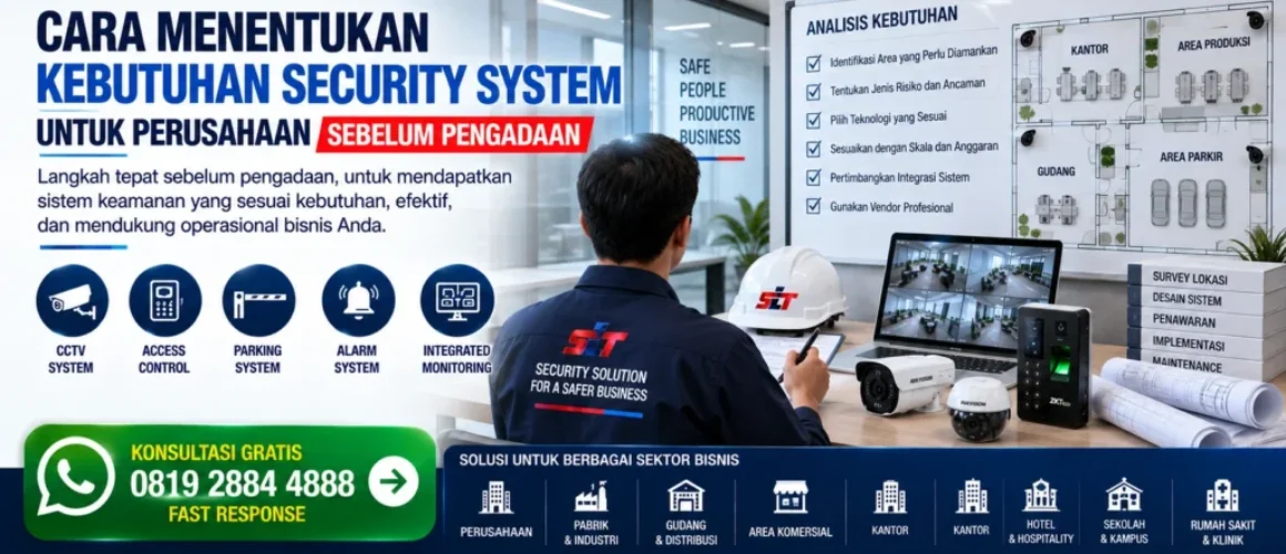 cara-menentukan-kebutuhan-security-system-untuk-perusahaan-sebelum-pengadaan