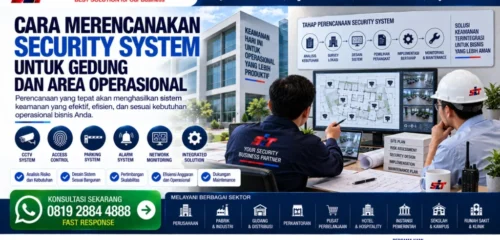 cara-merencanakan-security-system-untuk-gedung-dan-area-operasional