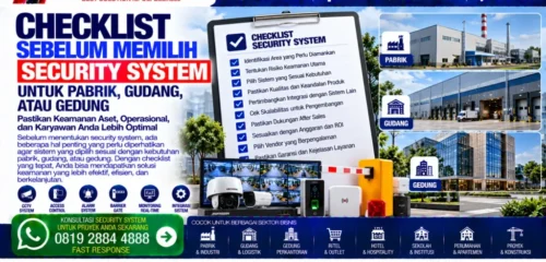 checklist-sebelum-memilih-security-system-untuk-pabrik-gudang-atau-gedung