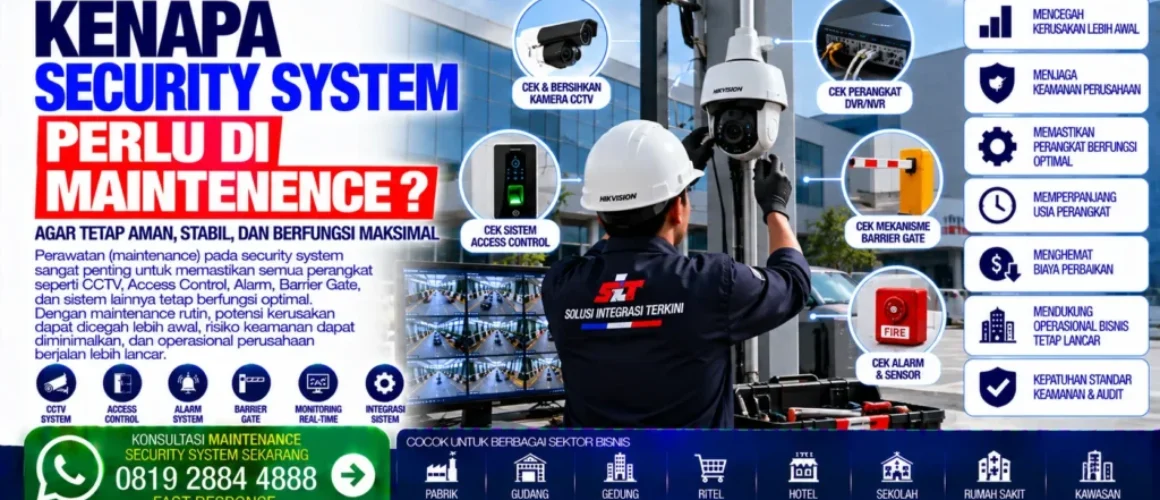 kenapa-security-sytem-perlu-di-maintenence