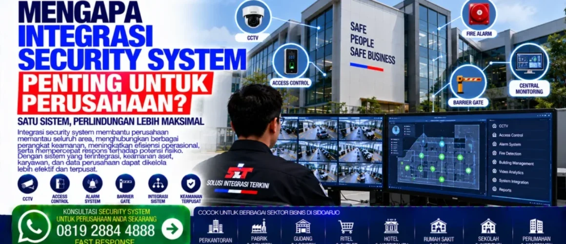 mengapa-integrasi-security-system-penting-untuk-perusahaan