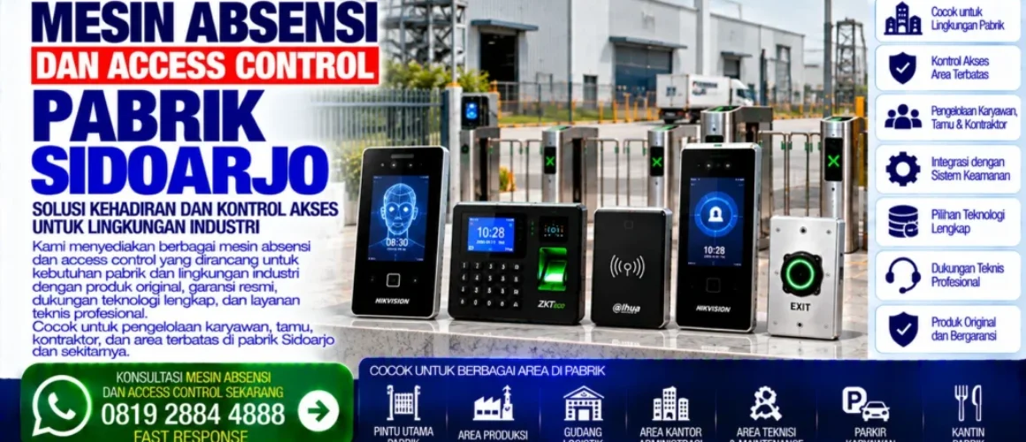mesin-absensi-dan-access-control-pabrik-sidoarjo
