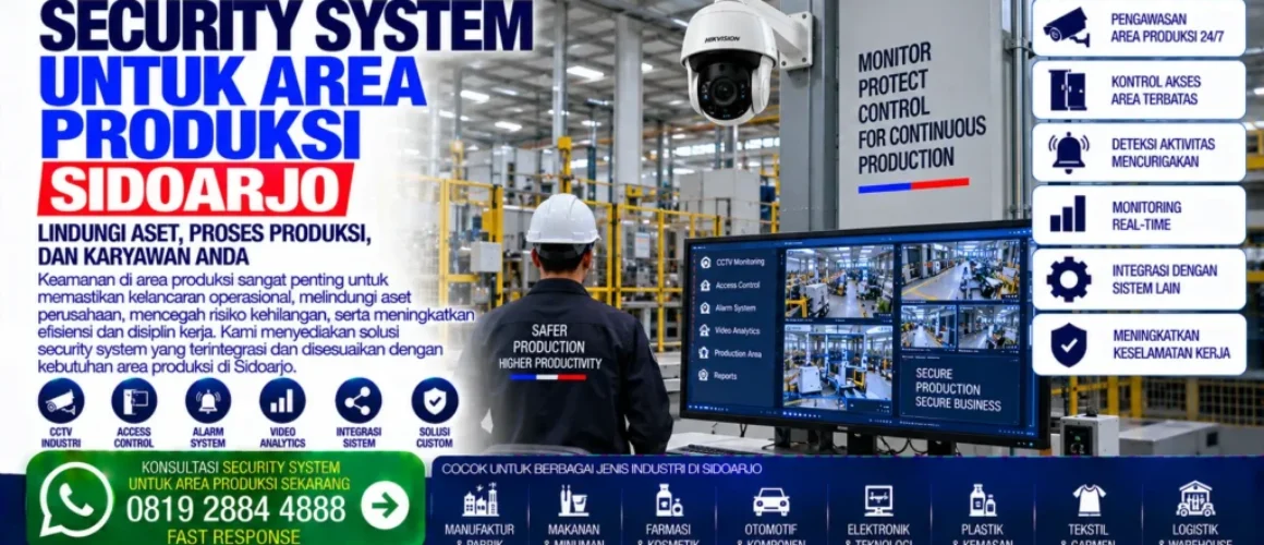 security-system-untuk-area-produksi-sidoarjo